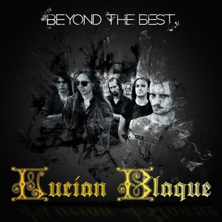 Lucian Blaque -Beyond the Best (2017)