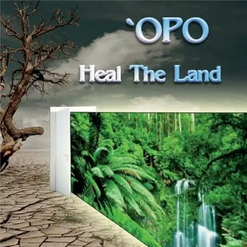 'OPO - HEAL THE LAND 2018