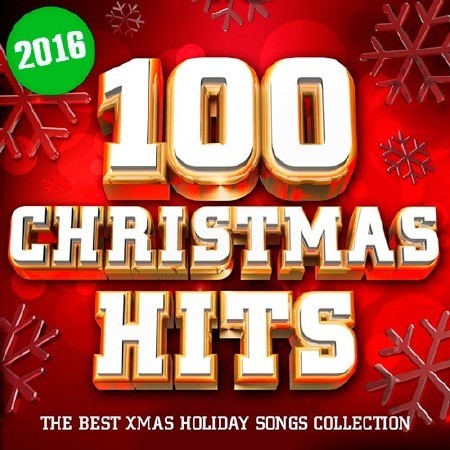 VA – 100 Christmas Hits (2016)